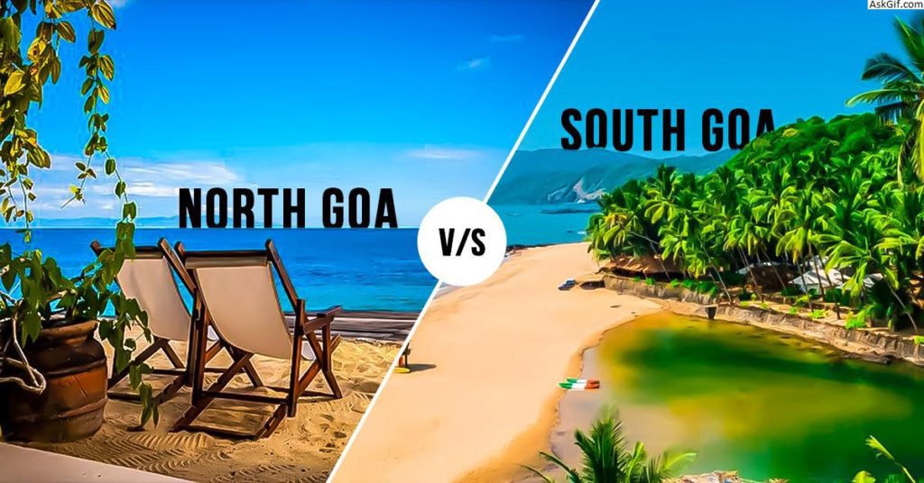 Is North Goa or South Goa better?
