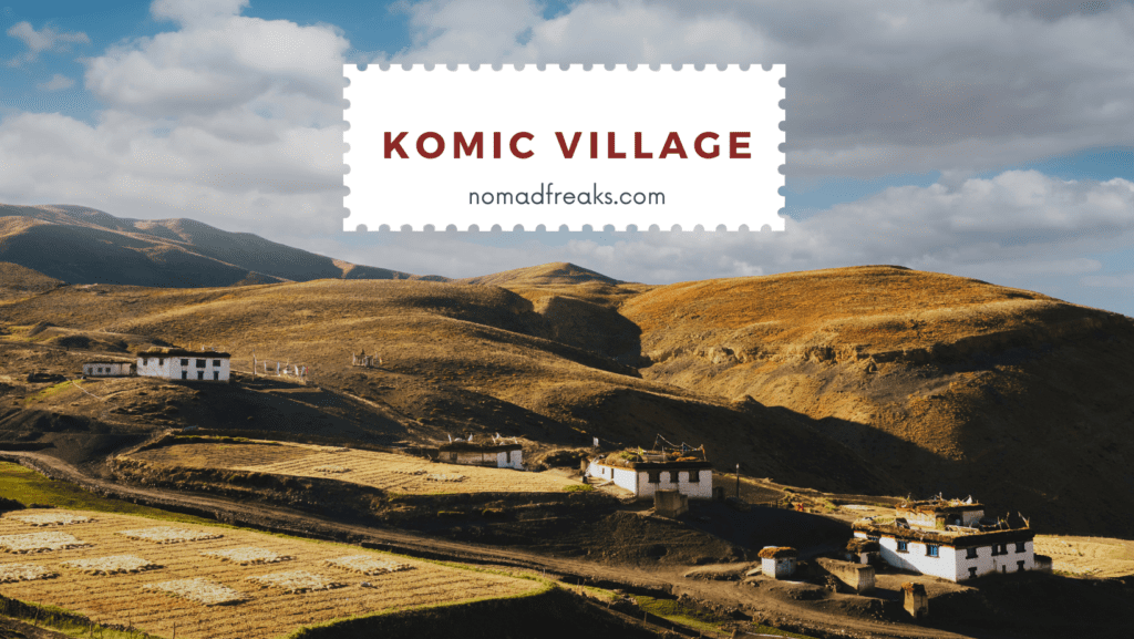 Komic village in Spiti Valley