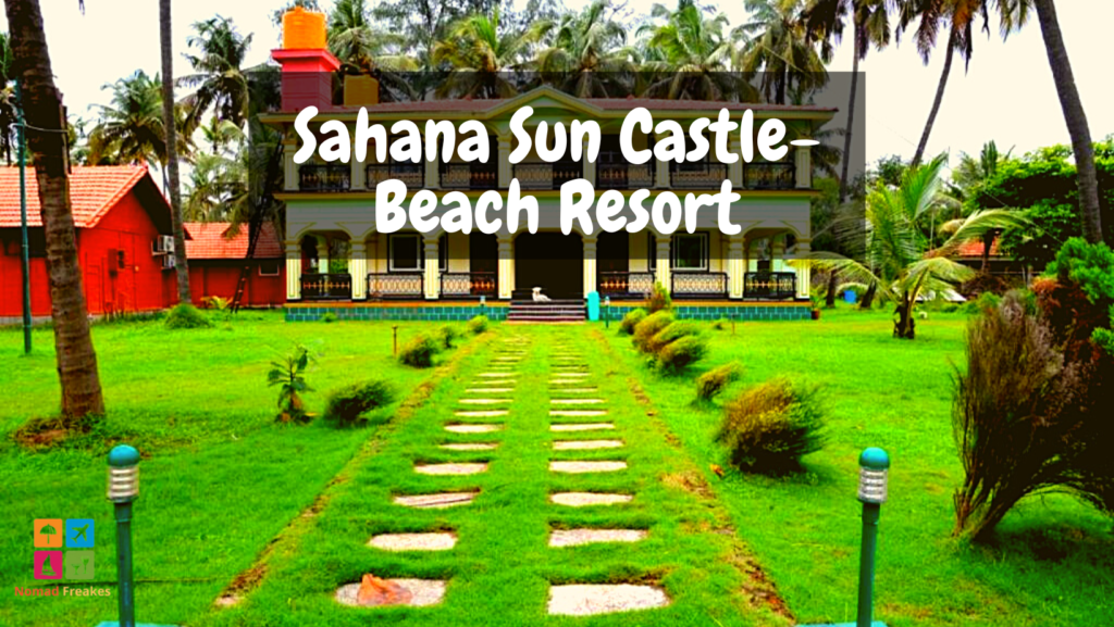 Sahana Sun Castle-Beach Resort