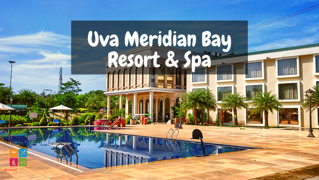 Uva Meridian Bay Resort & Spa
