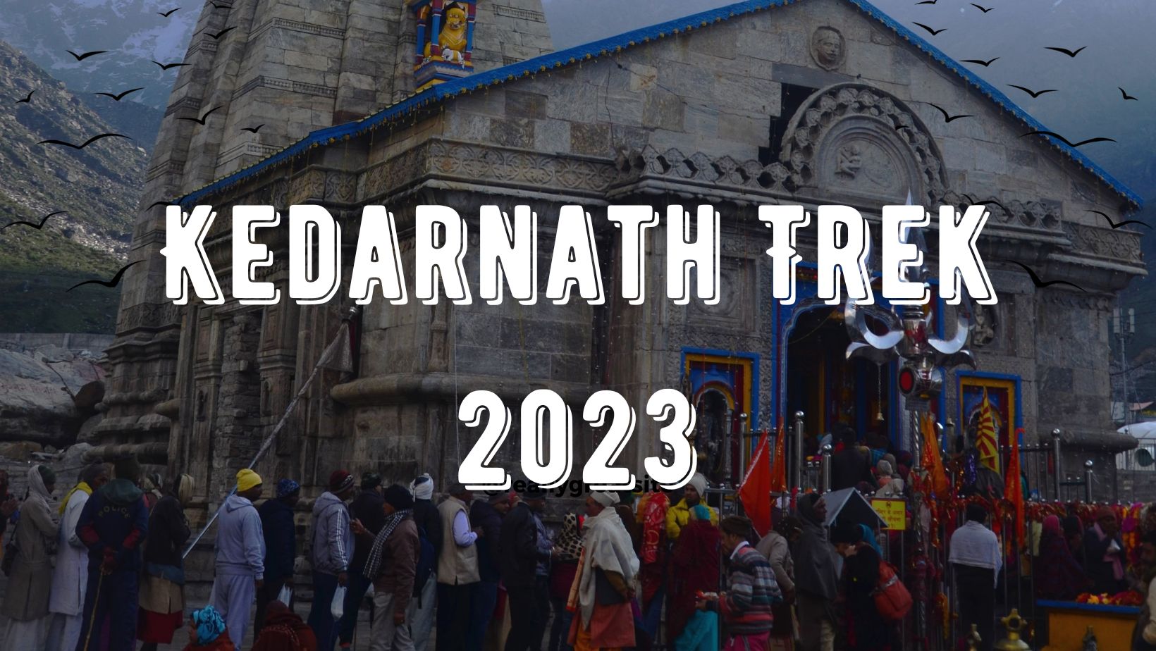 Kedarnath Trek 2023