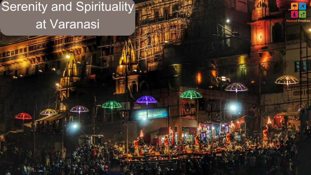 Serenity and Spirituality at Varanasi